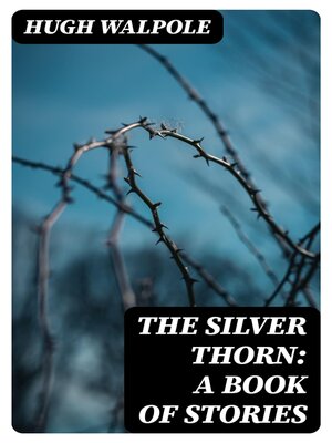 cover image of The Silver Thorn